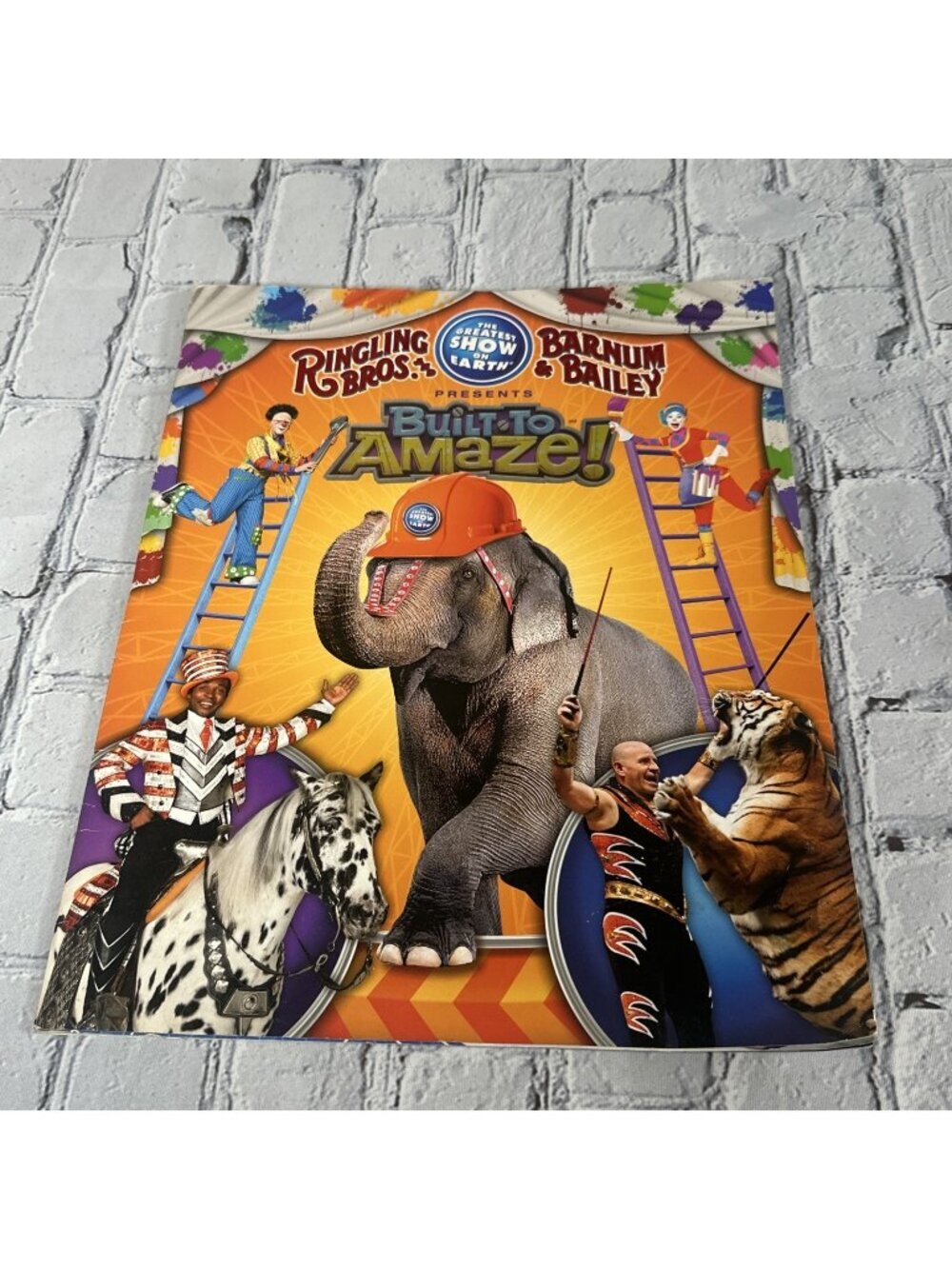 Ringling Bros Barnum & Bailey - Souvenir Program Book Booklet Built To Amaze 13”